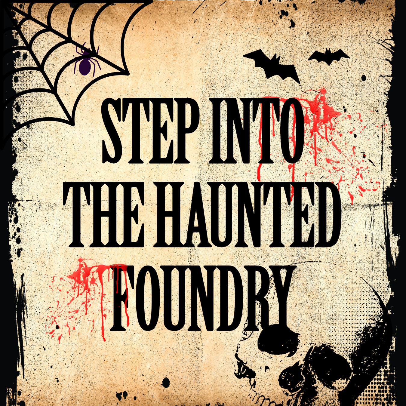 Haunted Foundry